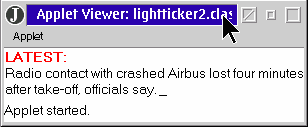 Figure 2: BBC News Ticker in Applet Viewer