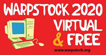 Warpstock 2020, Virtual!!